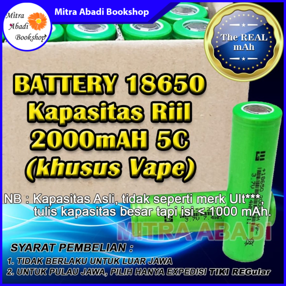 Baterai/Batre/Battery 18650 Kapasitas Riil 2000 mAh 5C (Khusus VAPE)