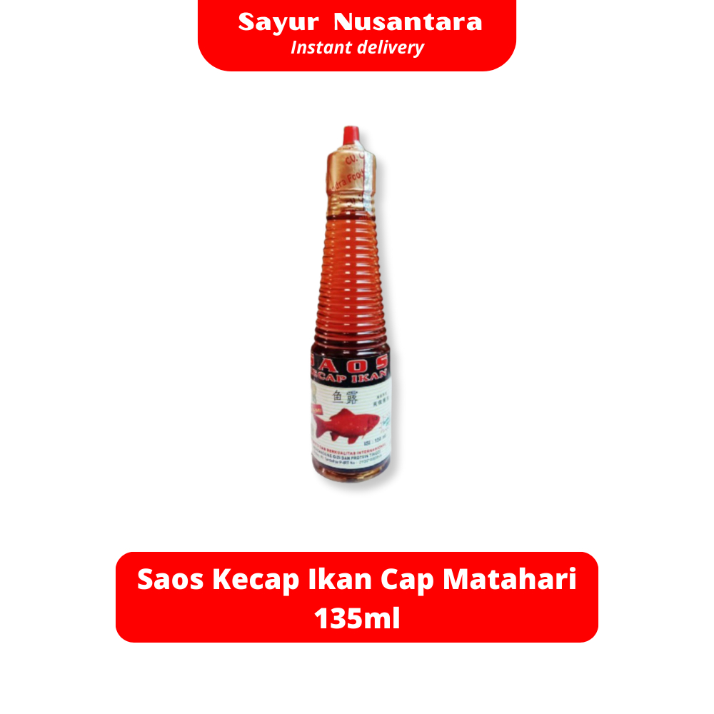 

Saos Kecap Ikan Cap Matahari 135ml - Sayur Nusantara