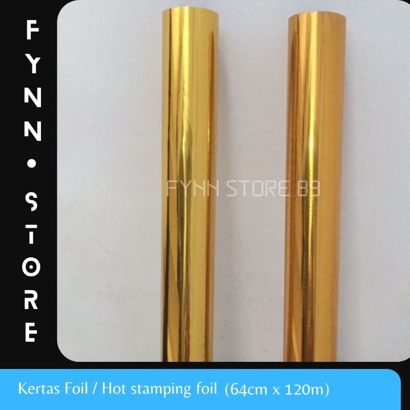 

Kertas Foil / hot stamping foil 64cm x 120 m warna gold dan silver