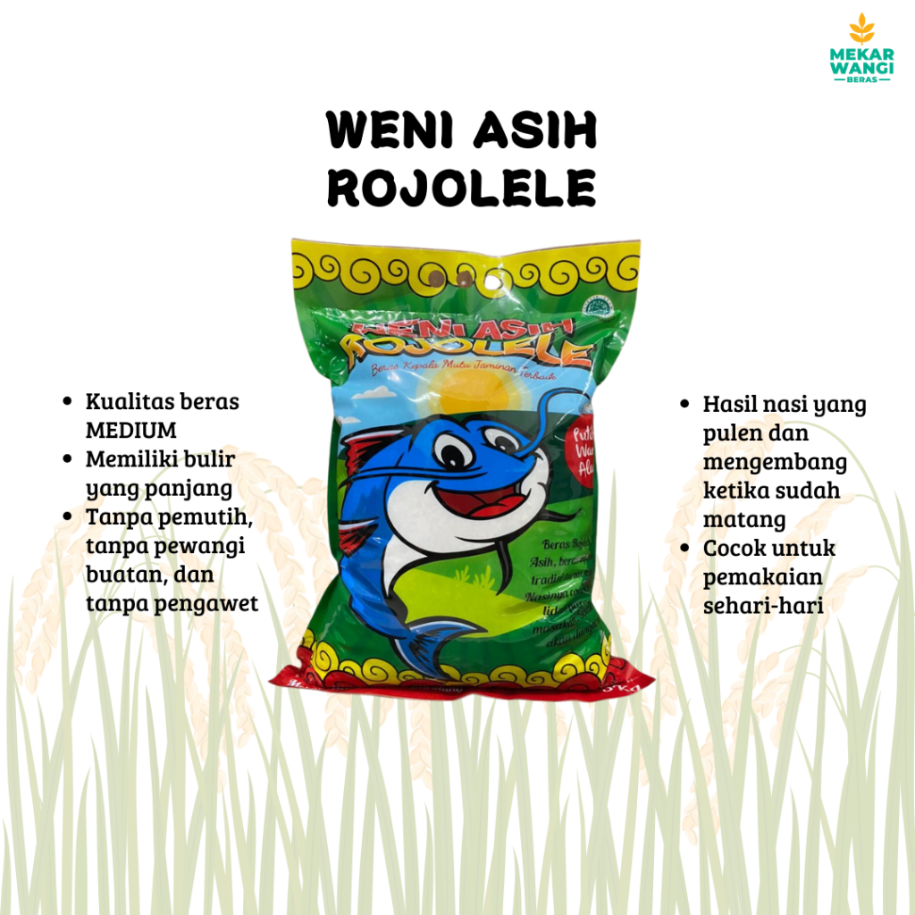 

BERAS WENI ASIH ROJOLELE 5kg