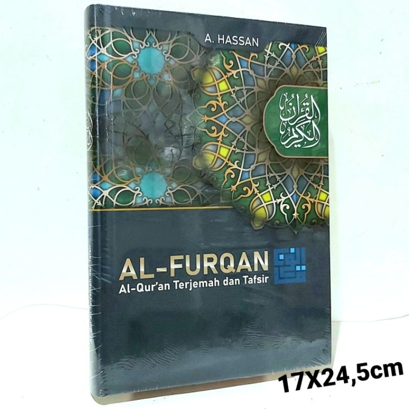 Al Furqan Al Quran Terjemah Tafsir A Hassan B5 17 X 24,5 cm Besar Baru Original  - Alquran Al Furqan