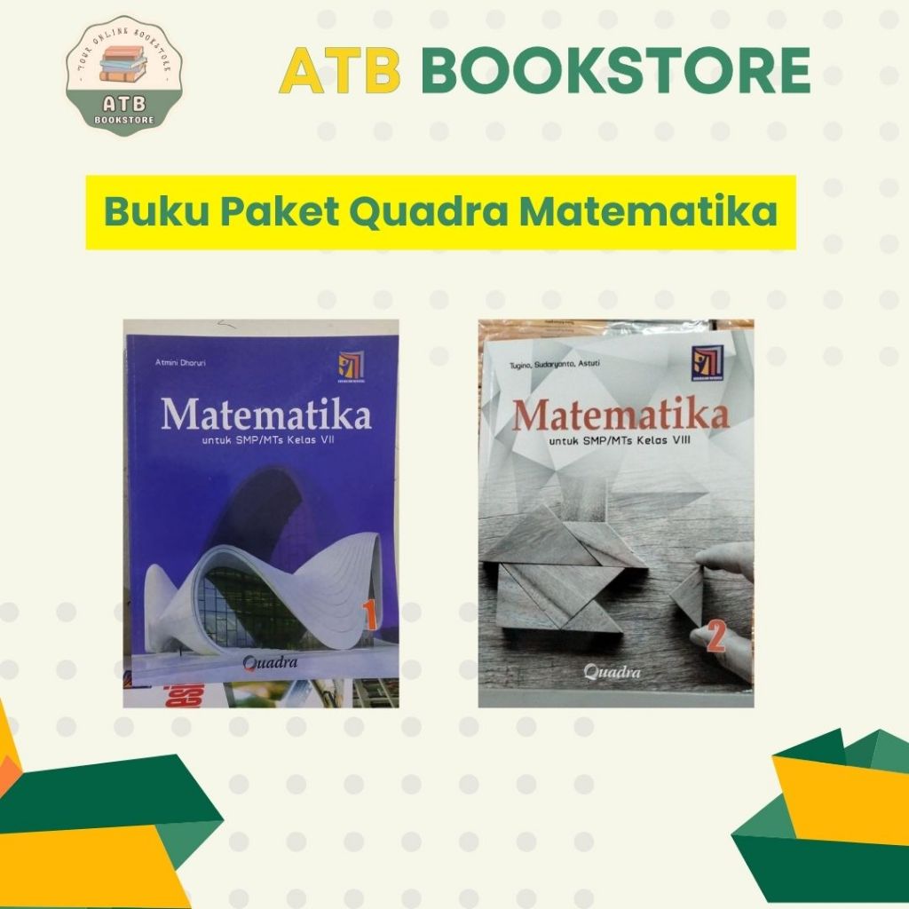 Buku Matematika Kelas 7, 8, 9 SMP/MTS Kurikulum Merdeka - Quadra