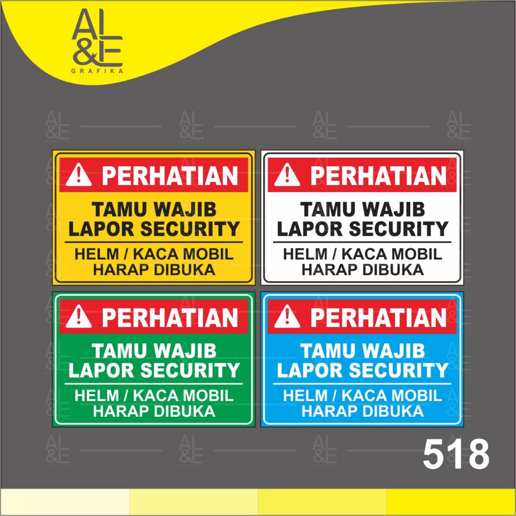 

518 - Stiker Tamu Wajib Lapor Security, Sticker Vinyl, Cetak Premium Indoor, Tahan Air