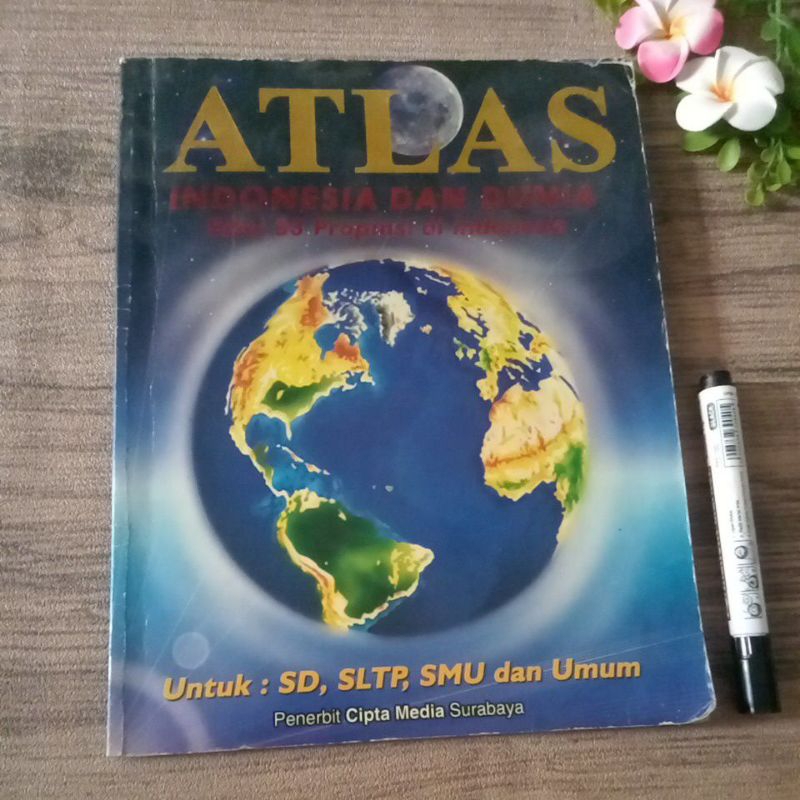 Atlas indonesia dan dunia edisi 33 propinsi di indonesia preloved