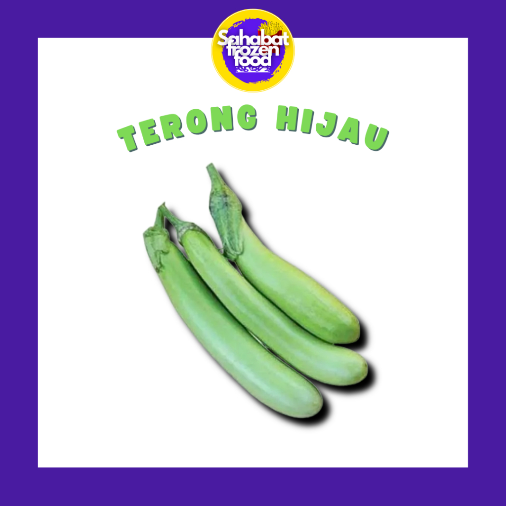 

Terong Hijau / Sayur Terong Hijau Segar