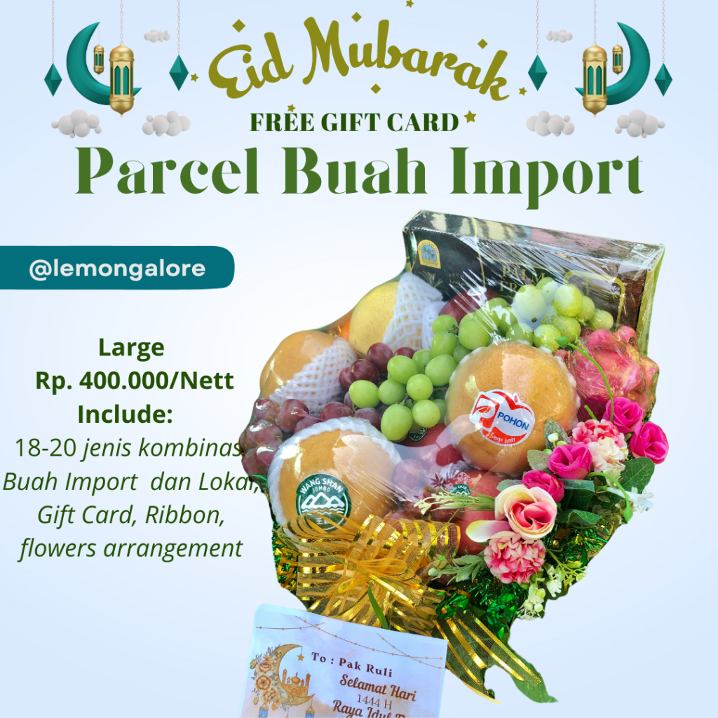 

PARCEL BUAH IMPORT LEBARAN/ FRUITS PARCEL/ FREE GIFT CARD UK BESAR