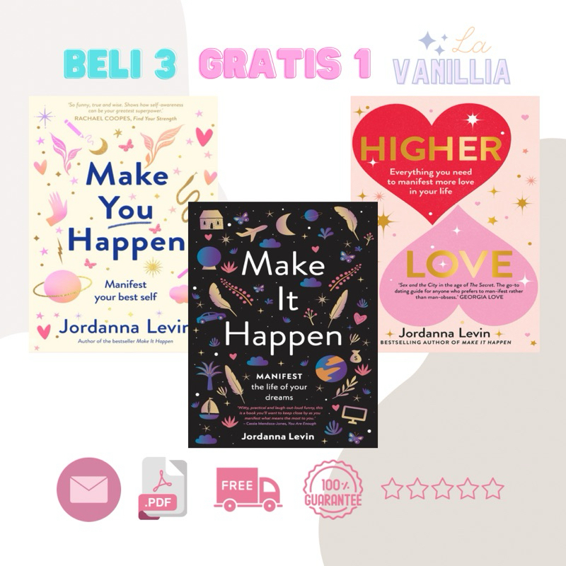 

Make You It Happen Higher Love by Jordanna Levin