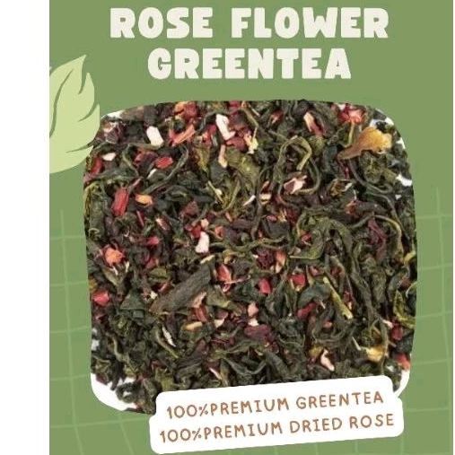 

ROSE FLOWER GREEN TEA /Teh hijau mawar