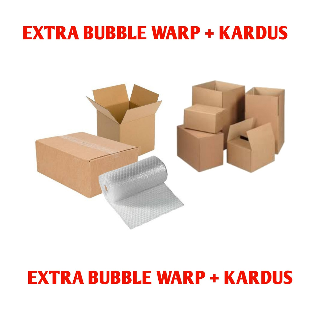 

TAMBAHAN EXTRA BUBBLE WRAP DAN KARDUS