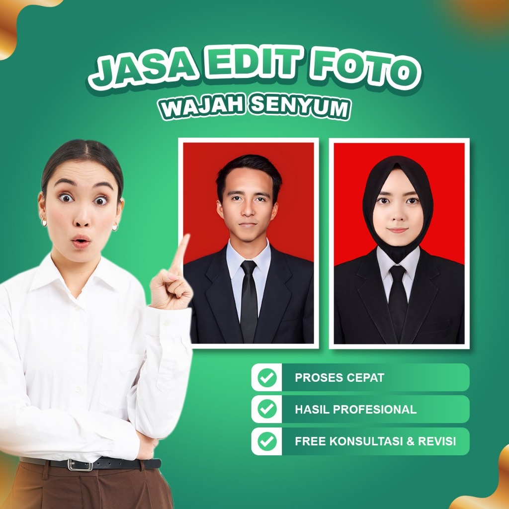 Jasa Edit Wajah / Edit Senyum / Edit Foto / Edit Pas Foto / Ganti Background Profesional