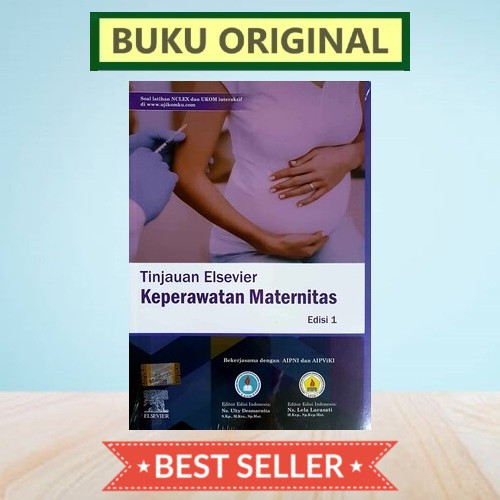 TINJAUAN ELSEVIER KEPERAWATAN MATERNITAS EDISI 1 - AIPNI - ORIGINAL