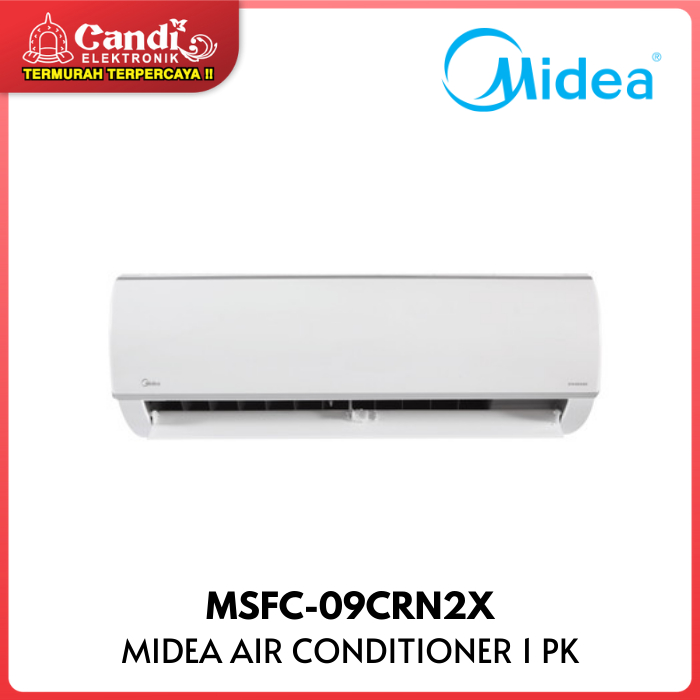 AC MIDEA SPLIT MSFC-09CRN2X 1 PK STANDART MSFC09CRN2X MSAF 09CRN2X AIR CONDITIONER