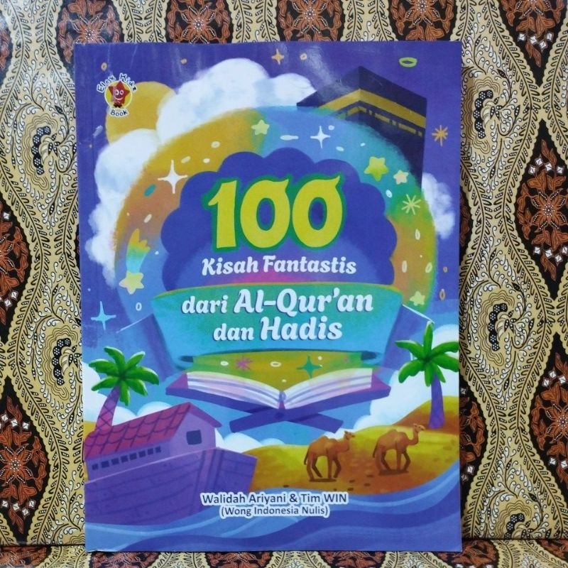 Buku 100 Kisah Fantastis Dari Alquran Dan Hadist