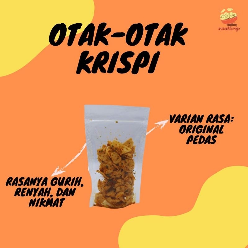 

otak-otakKrispirenyah/otak-otakdaunjeruk/otak-otakpedaa