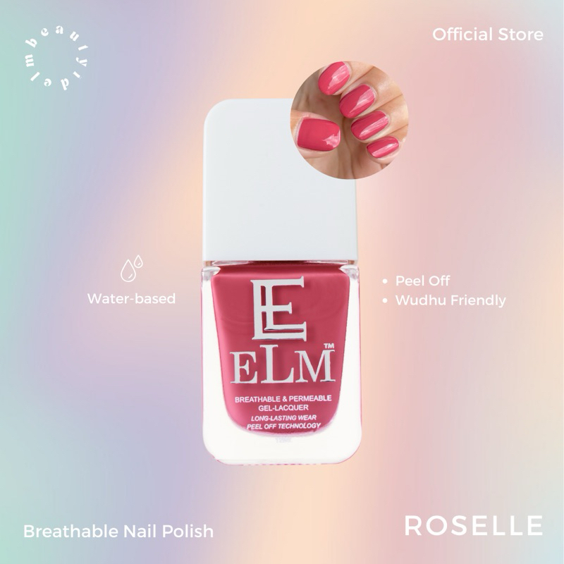 ROSELLE - ELM Beauty - Breathable/Peel off/Wudhu Friendly Nail Polish