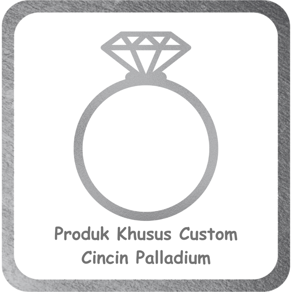 Produk Khusus Custom Cincin Bahan Palladium Kadar 50 dan 75 Persen