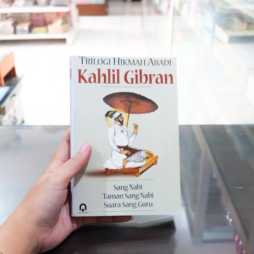 Buku Kahlil Gibran Sang Nabi Taman Sang Nabi Suara Sang Guru
