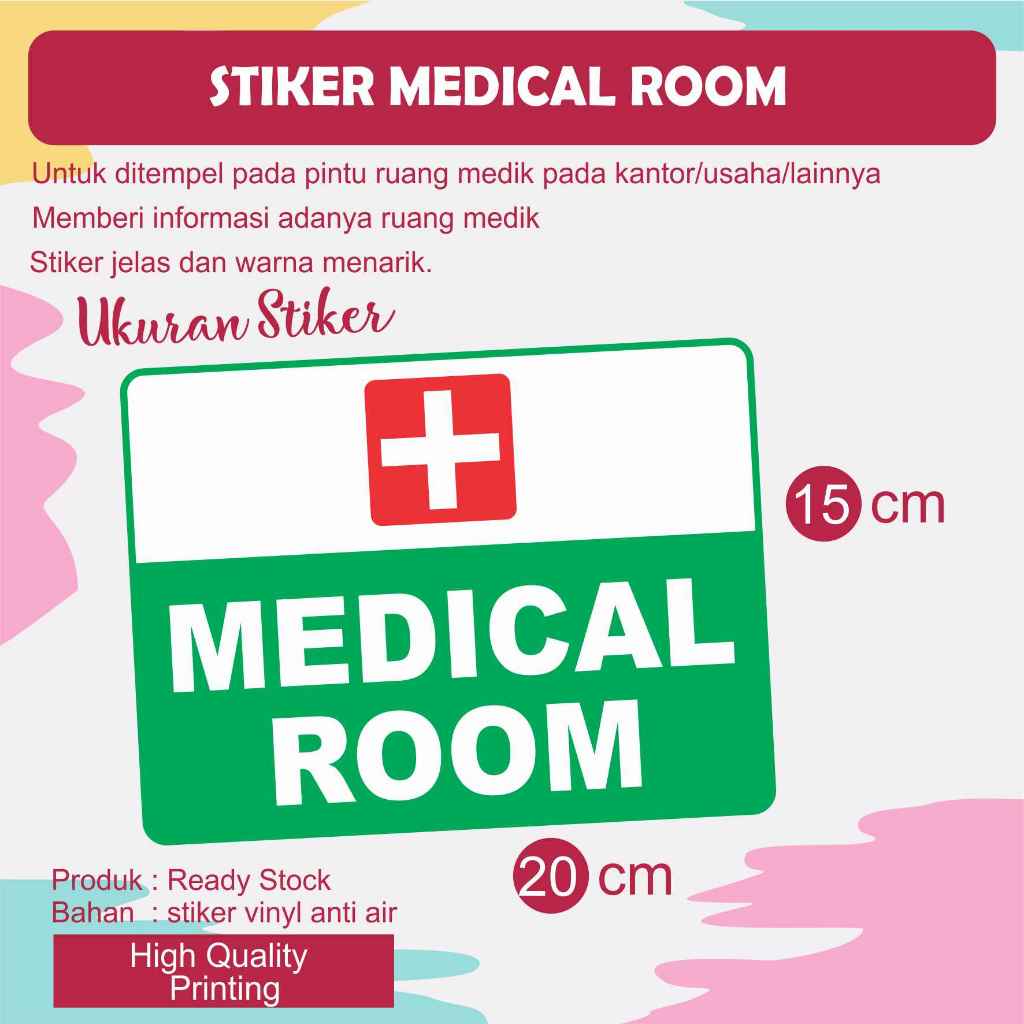 

STIKER MEDICAL ROOM UKURAN 20 X 15 CM