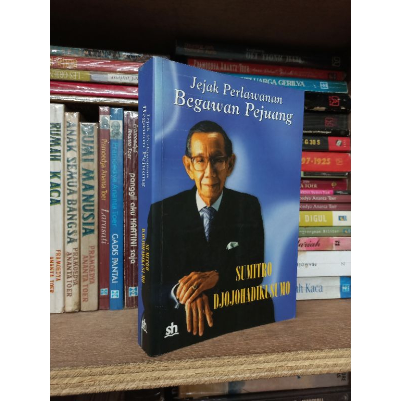 jejak perlawanan  Begawan Pejuang SUMITRO