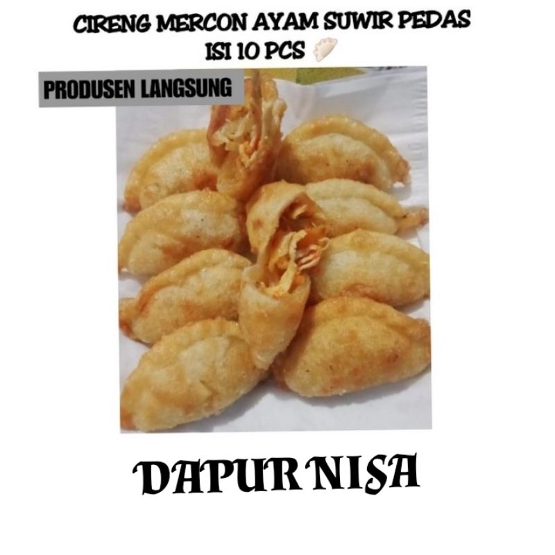

CIRENG MERCON ISI AYAM PEDAS 10 PCS