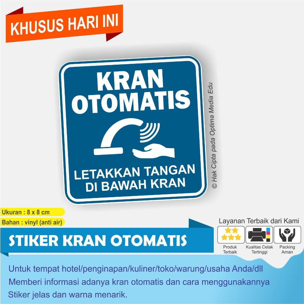 

CETAK STIKER KRAN/KERAN OTOMATIS/TOUCHLESS