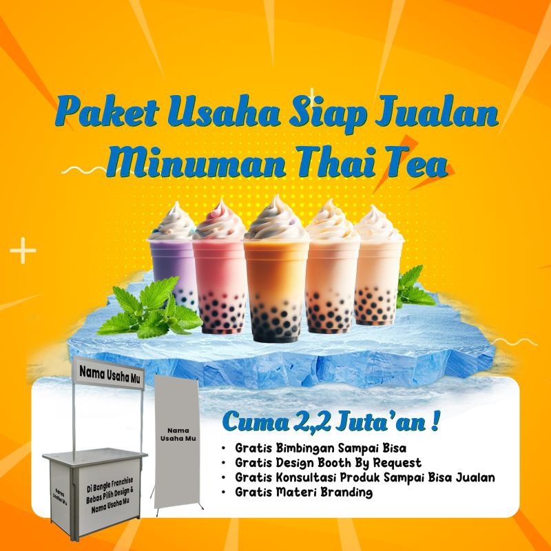 BANGLE BISNIS UKM - FRANCHISE MINUMAN / PAKET USAHA THAI TEA STANDARD