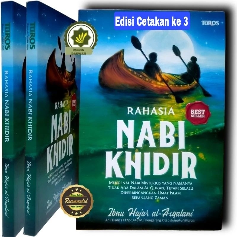 Buku RAHASIA NABI KHIDIR Mengenal Nabi Misterius Yang Namanya Tidak Ada Dalam Al Quran Tetapi Selalu