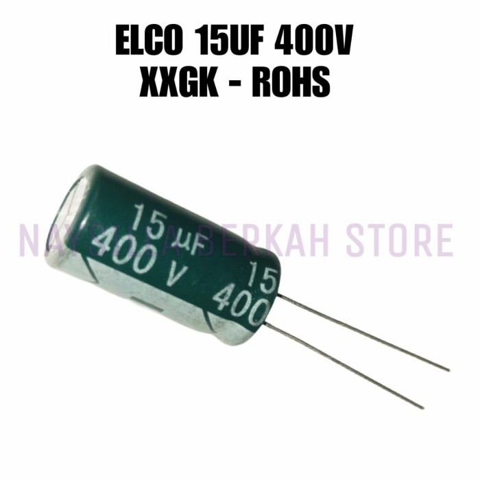 2X ELCO 15UF 400V XXGK ROSH KAPASITOR ELKO 15UF 400V