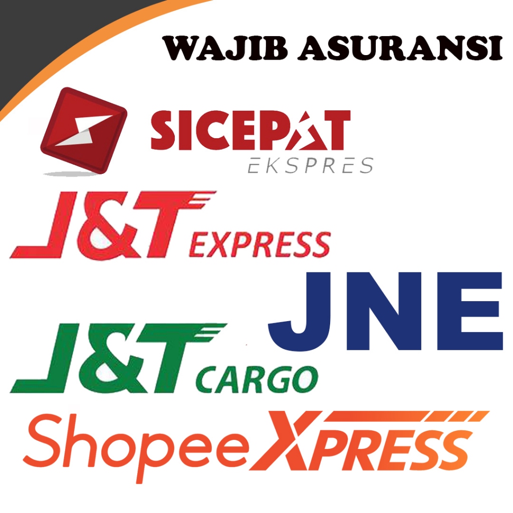 WAJIB ASURANSI GOJEK GRAB ANTERAJA SHOPEE EXPRESS JNE SICEPAT JNT / J&T REGULER - CARGO - HARUS BACA