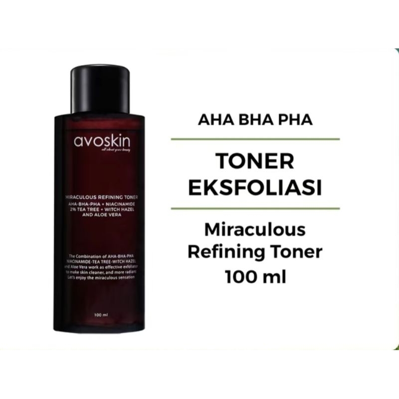 Avoskin Miraculous Refining Toner / Toner Eksfoliasi