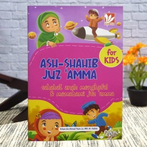 Ash - Shahib Juz Amma For Kids - Hilal Media