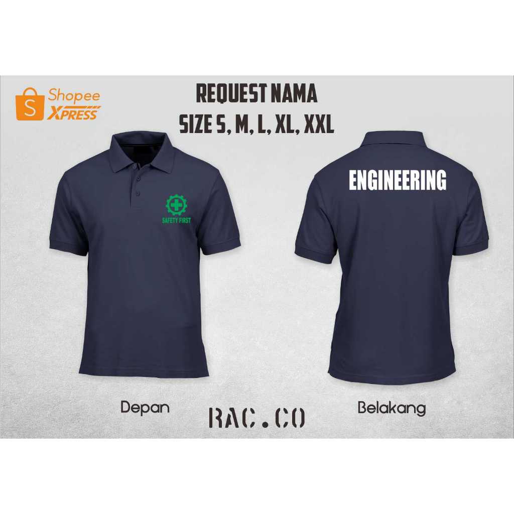 [COD] Kaos polo ENGINEERING / kaos teknisi - logo K3 Safety first