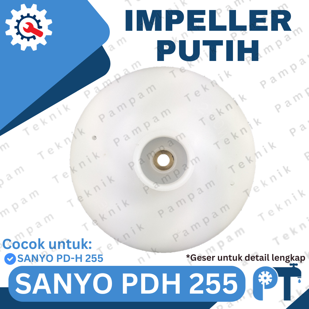 KIPAS IMPELLER SANYO PDH 255 KRUCUT / IMPELER JETPUMP SY255 PUTIH