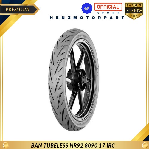 BAN MOTOR IRC TUBELESS / TUBLES NR92 80/90-17 ASLI / ORIGINAL 100%