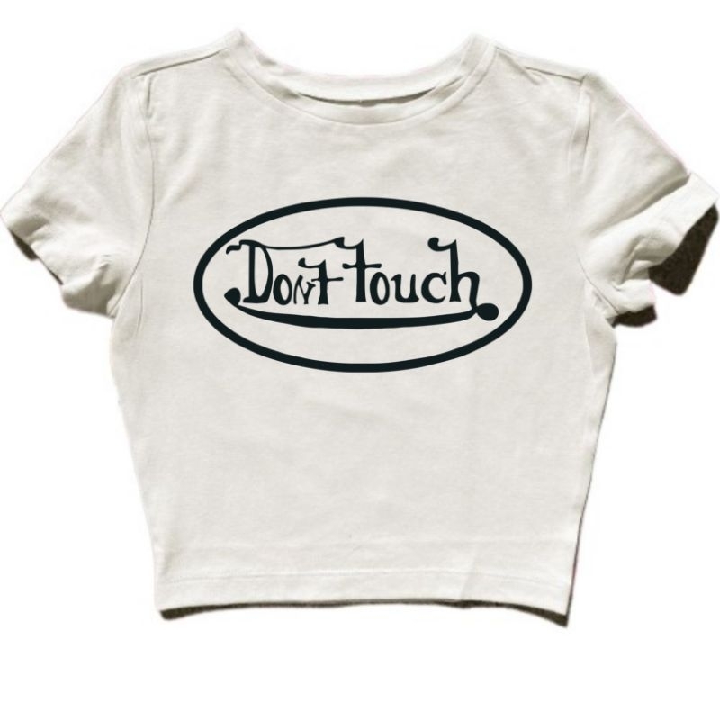 CROP TOP VON DUTCH DONT TOUCH | GRUNGE | CROPTOP PUTIH | CROP TEE SLIM FIT STYLE Y2K VINTAGE AESTHET