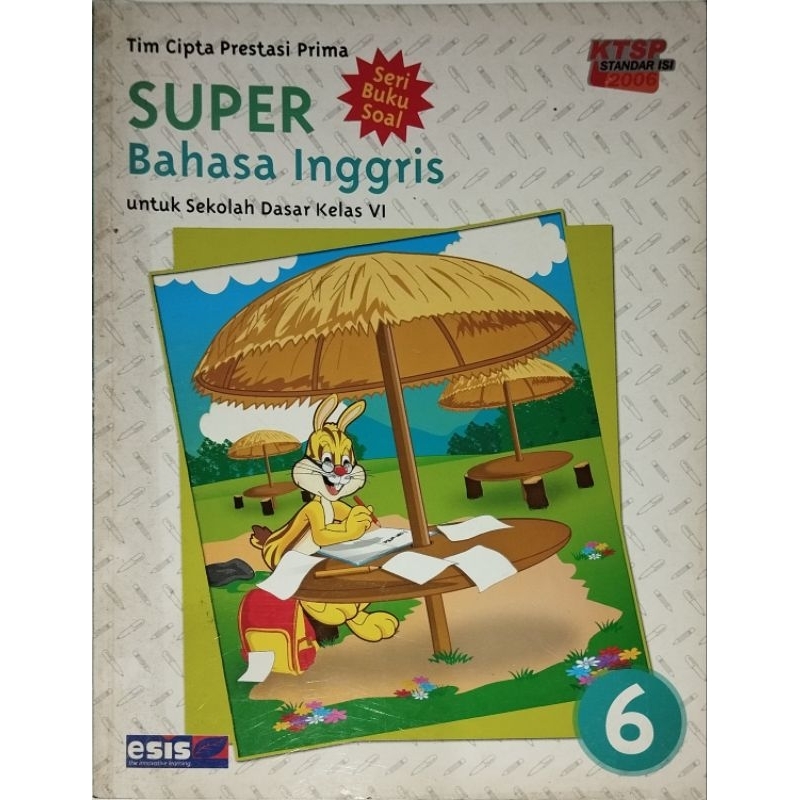 

Buku soal super bahasa Ingris kelas 6 SD/ MI Erlangga