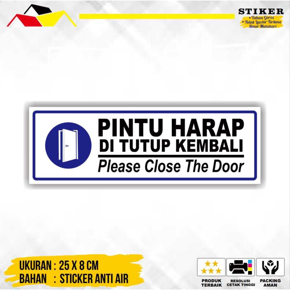 

STIKER PINTU HARAP DITUTUP KEMBALI | STIKER PERINGATAN | STIKER PLEASE CLOSE THE DOOR