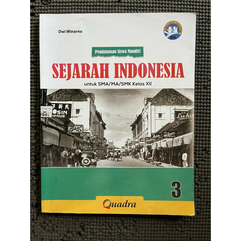 

Buku Quadra Sejarah Indonesia Kelas XII SMA