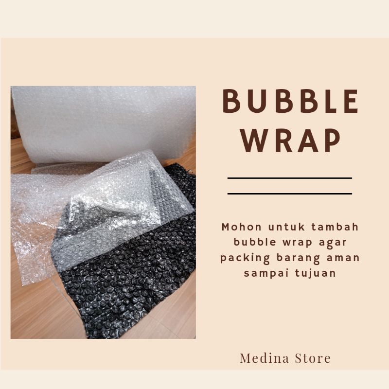 

Bubble Wrap Extra / Tambahan packing bubble wrap