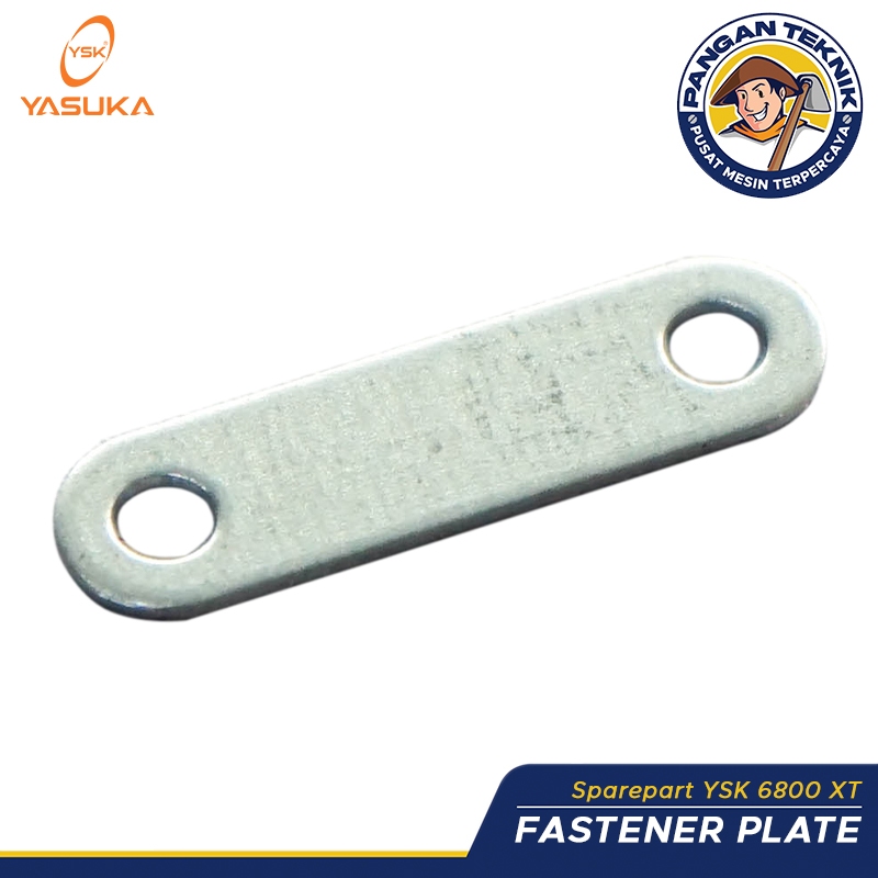 FASTENER PLATE YSK 6800 XT | SPAREPART MESIN CHAINSAW YSK6800XT YASUKA