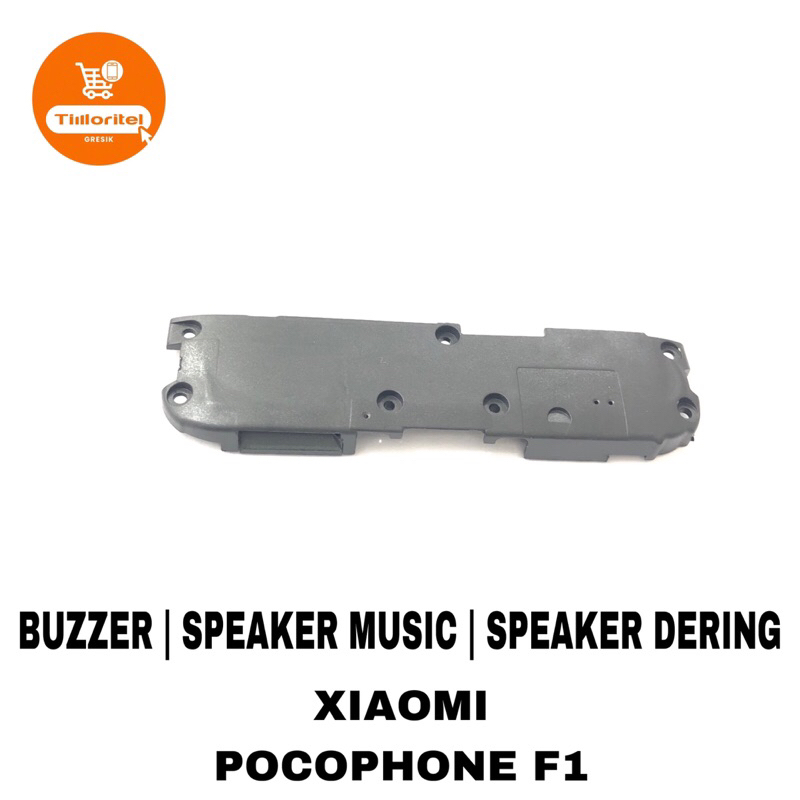 BUZZER XIAOMI POCOPHONE F1 / SPEAKER MUSIC POCOPHONE F1 / SPEAKER DERING POCO F1