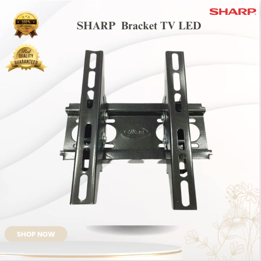SHARP Bracket TV LED/LCD 24 - 45 inch/Bracket TV LED MURAH/Bracket TV LED ORI