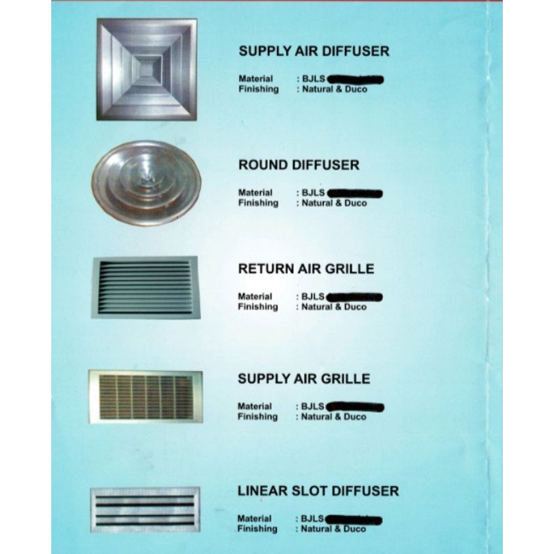- Supply Air Diffuser, - Supply Air Grille, - Return Air Grille,  - Damper + Motorize
