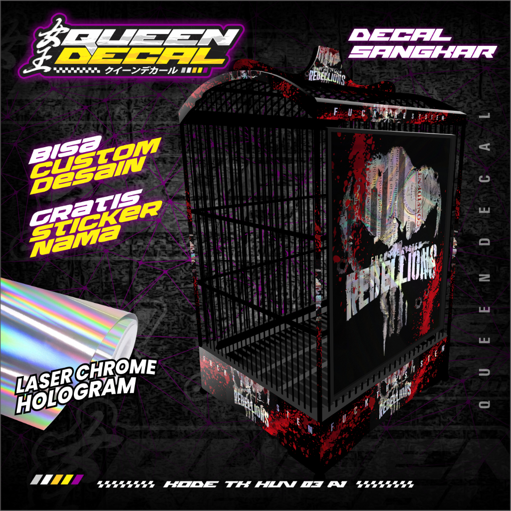 Decal Sangkar Kandang Kotak Sticker Decal UV Hologram / Desain Custom Rebellions Sangkar Kotak Sangk