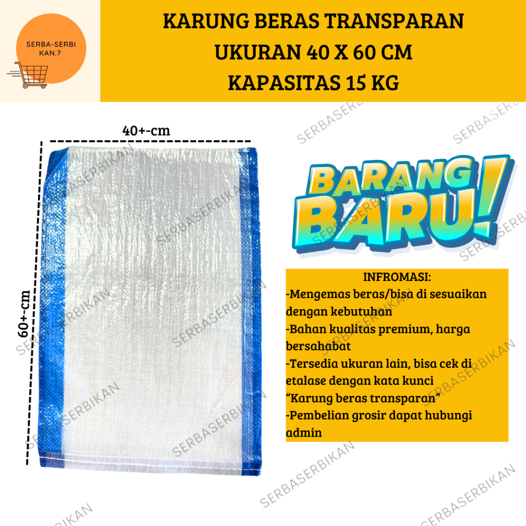 KARUNG BERAS 15kg PLASTIK TRANSPARAN 40 x 60 cm