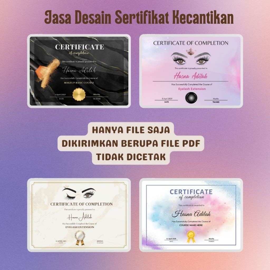 [TIDAK DICETAK]JASA DESAIN SERTIFIKAT EYELASH PREMIUM| SERTIFIKAT EYELASH EXTENSION MAKEUP NAIL ART 