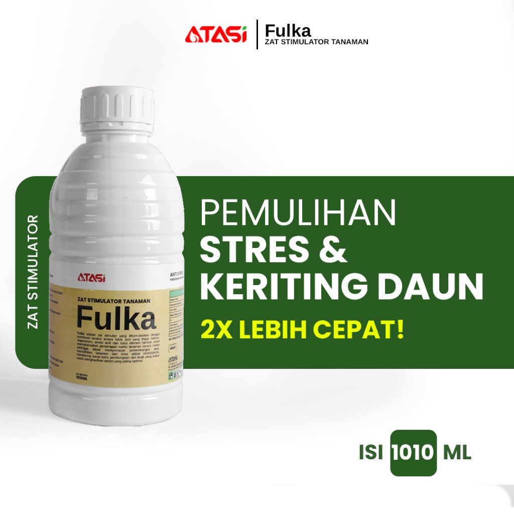 Fulka Zat Stimulator Tanaman Pupuk Anti Stres Obat Keriting Daun Nutrisi Pembesar Umbi Pelebat Buah