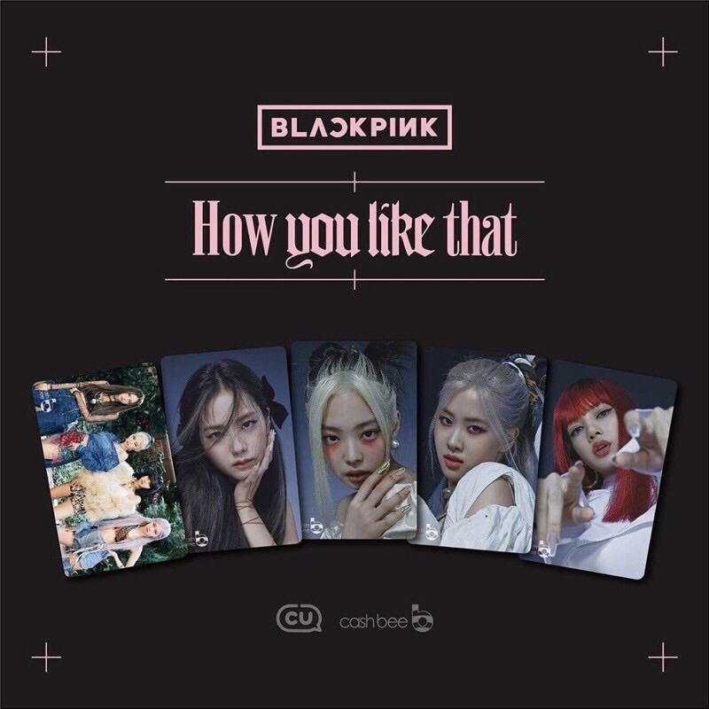 READY blackpink Cashbee how you like that jisoo jennie lisa rose