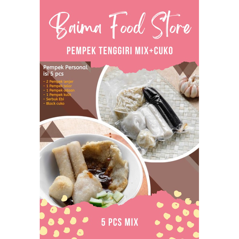 

Pempek Tenggiri Mix Isi 5 Pcs + Cuko