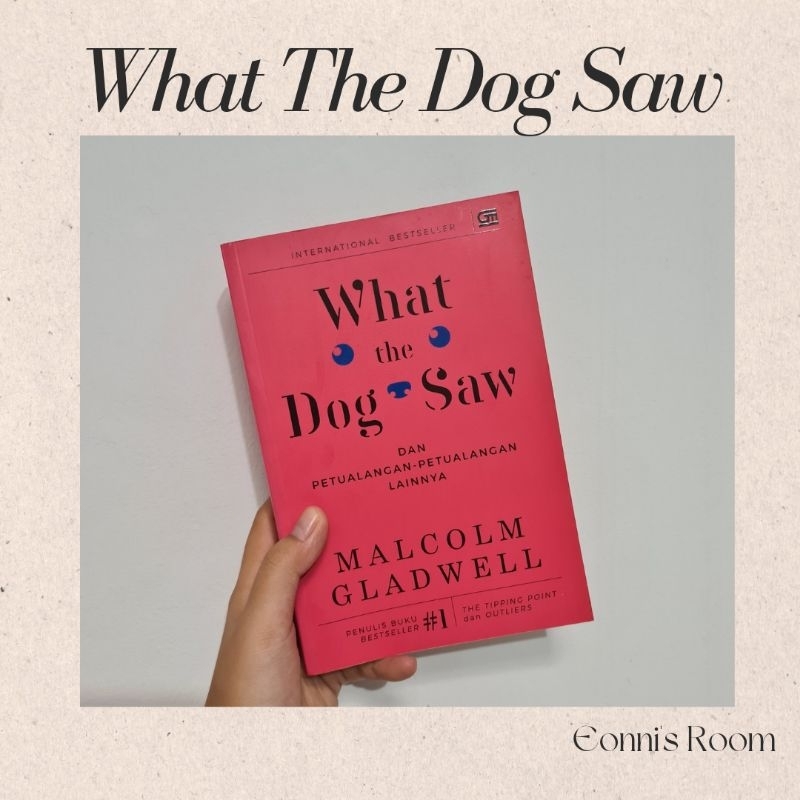 [PRELOVED] What The Dog Saw - Malcolm Gladwell